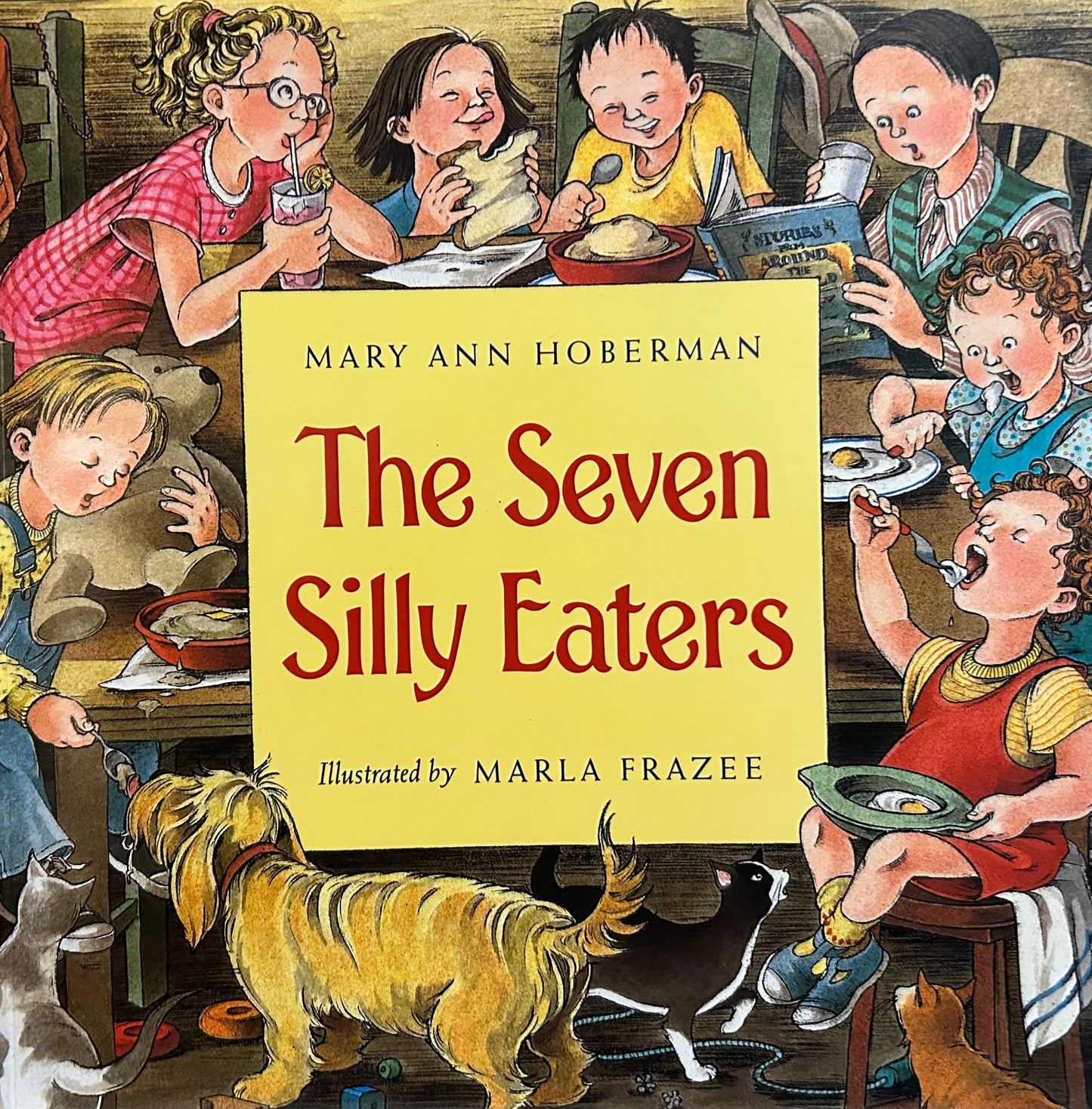 The Seven Silly Eaters by Mary Ann Hoberman ( Hardcover)