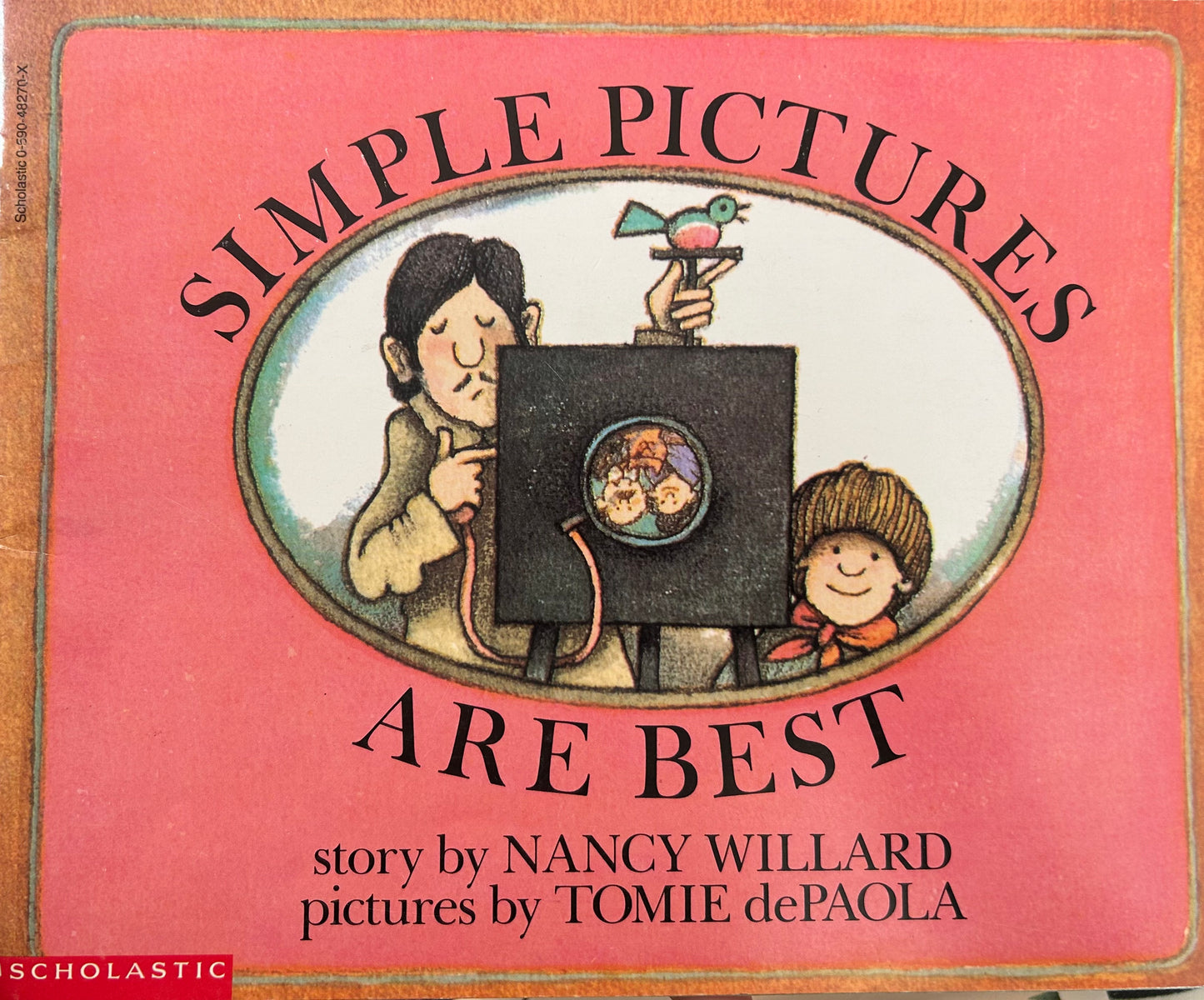 Simple pictures are best
Book by Nancy Willard