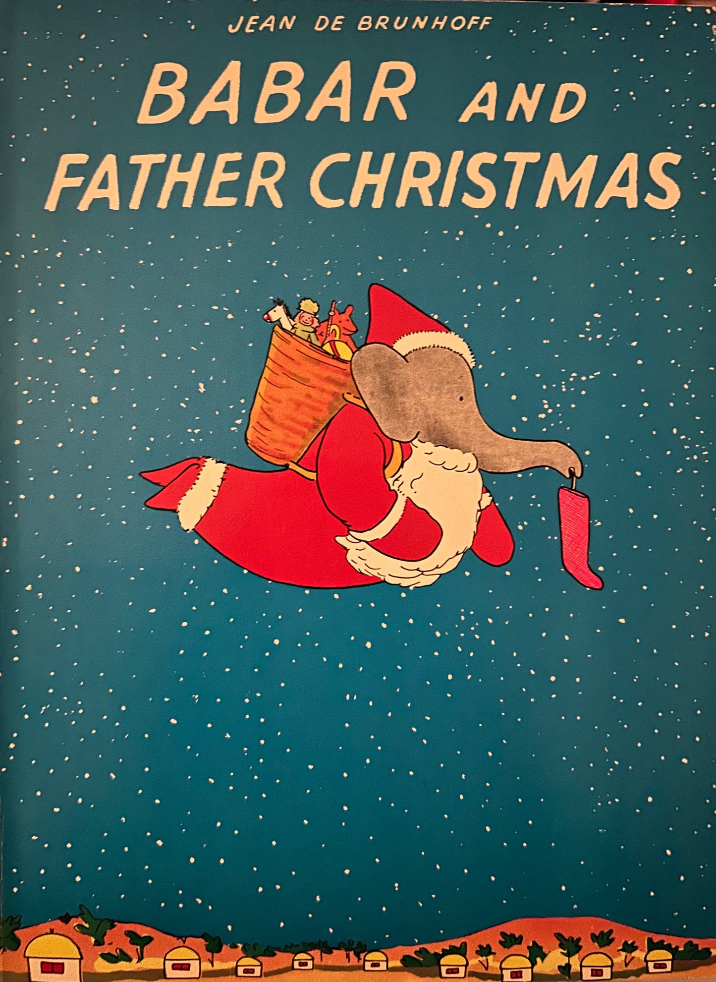 Babar and Father Christmas by Jean De Brunhoff