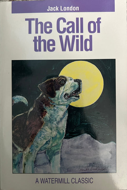 The Call of the Wild by Jack London
