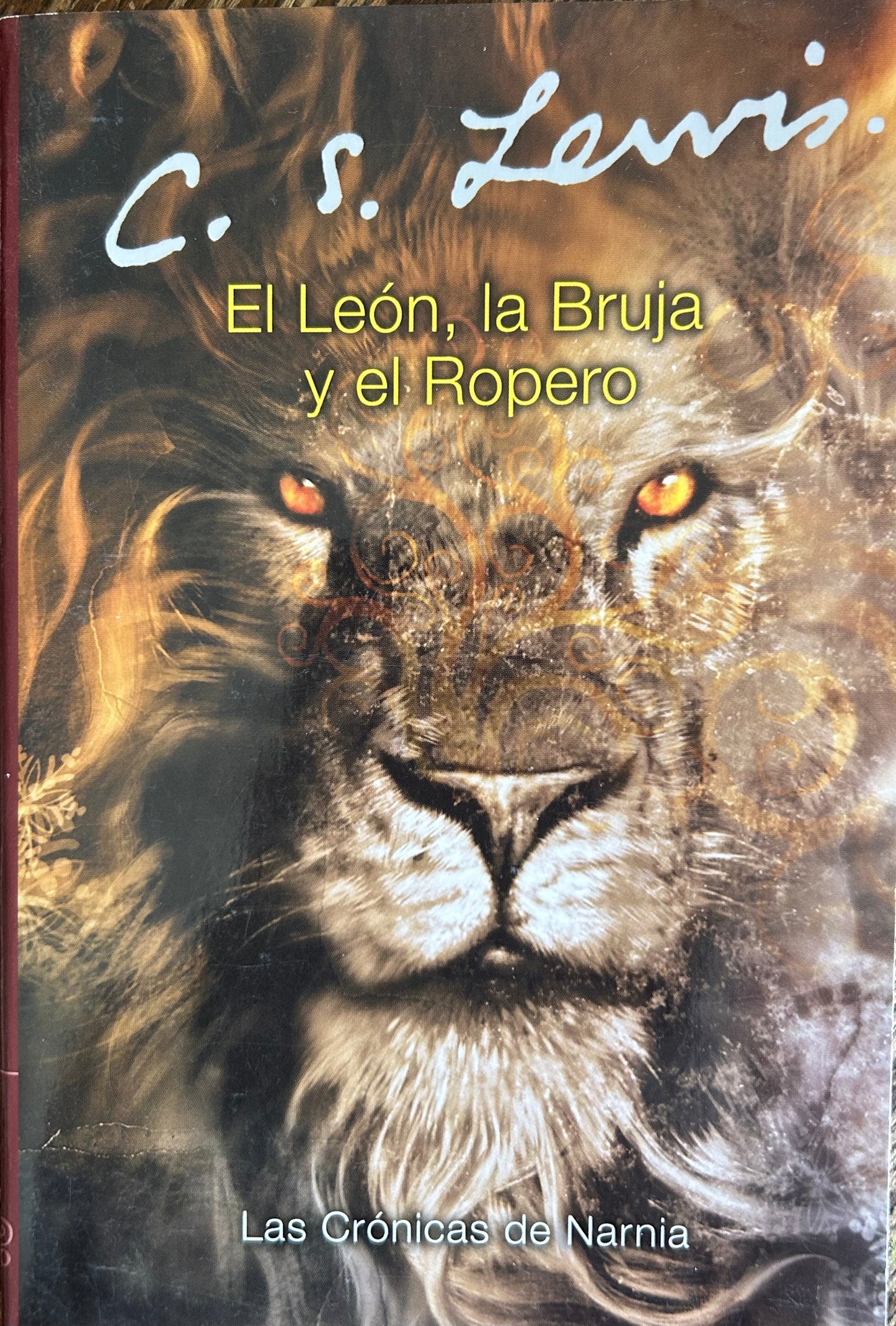 Las CRÓNICAS de Narnia: El León, la Bruja y el Ropero by C. S. Lewis