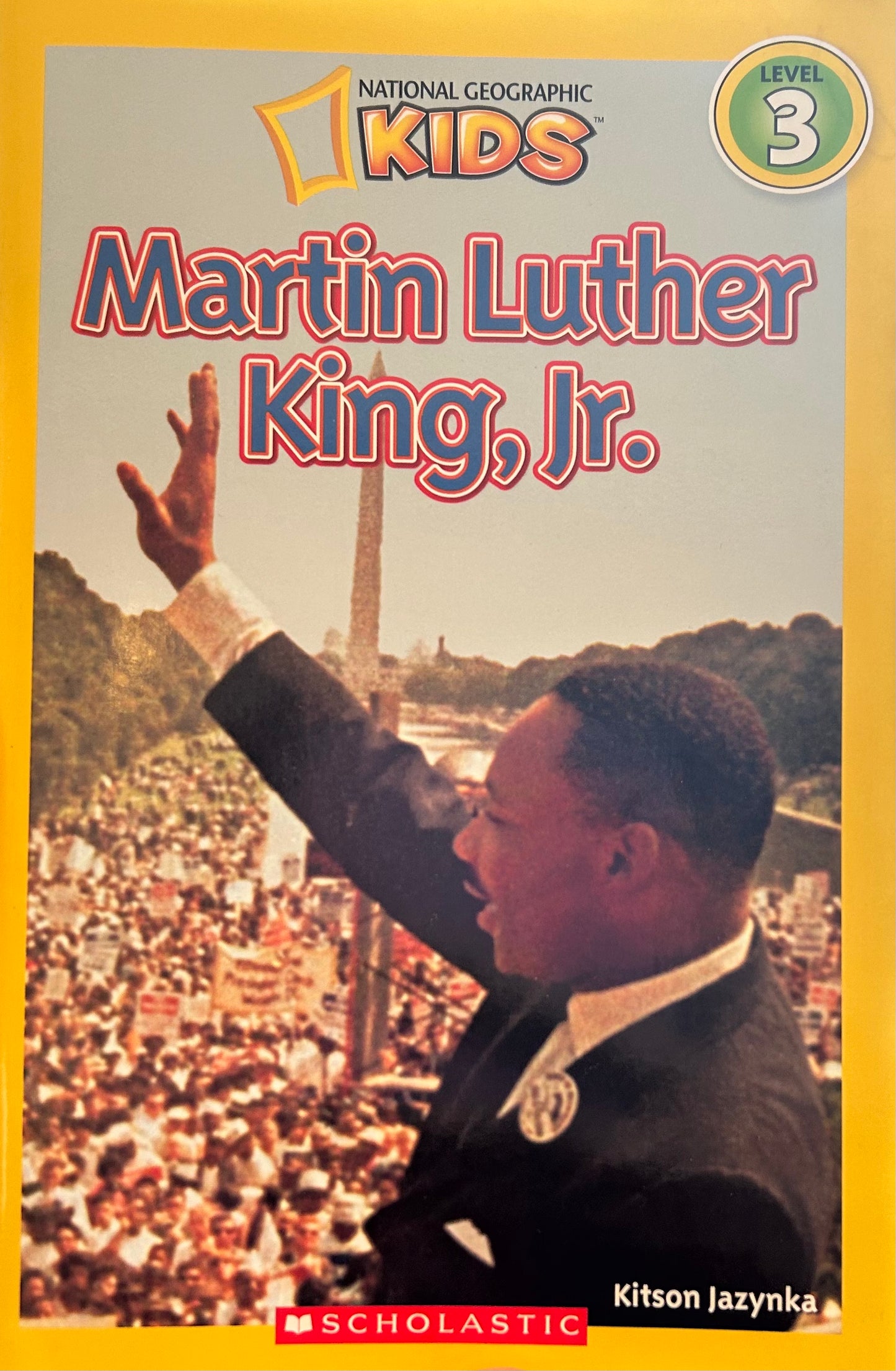 National Geographic Kids: Martin Luther King, Jr.