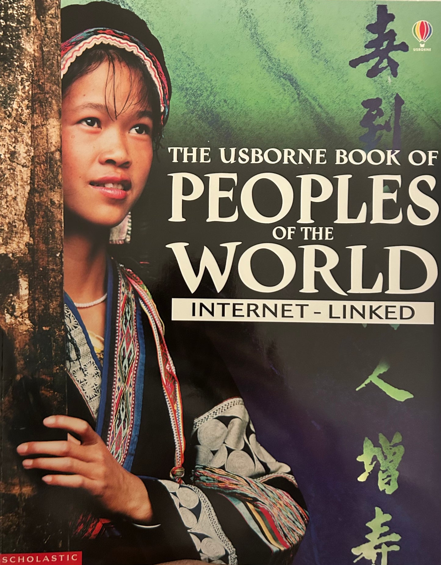 The Usborne Book of Peoples Of The World Internet- Linked