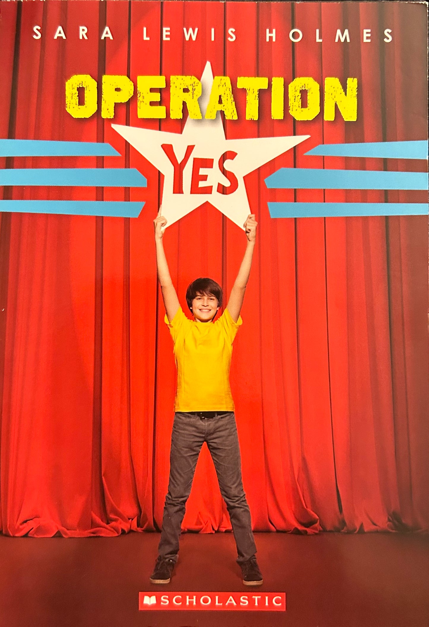 Operation Yes by Sara Lewis Holmes
