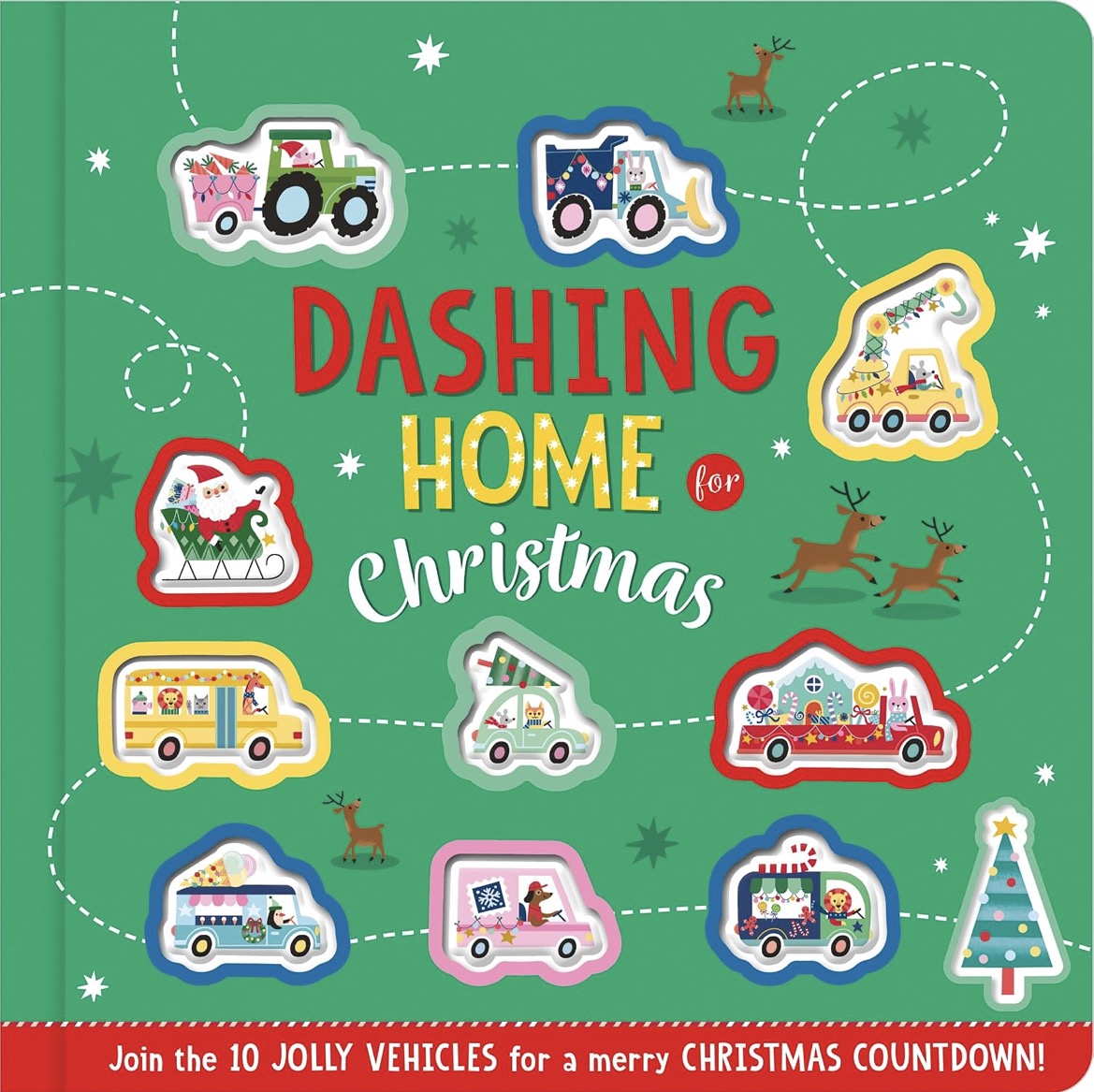 Dashing Home for Christmas by Christie Hainsby Board Book