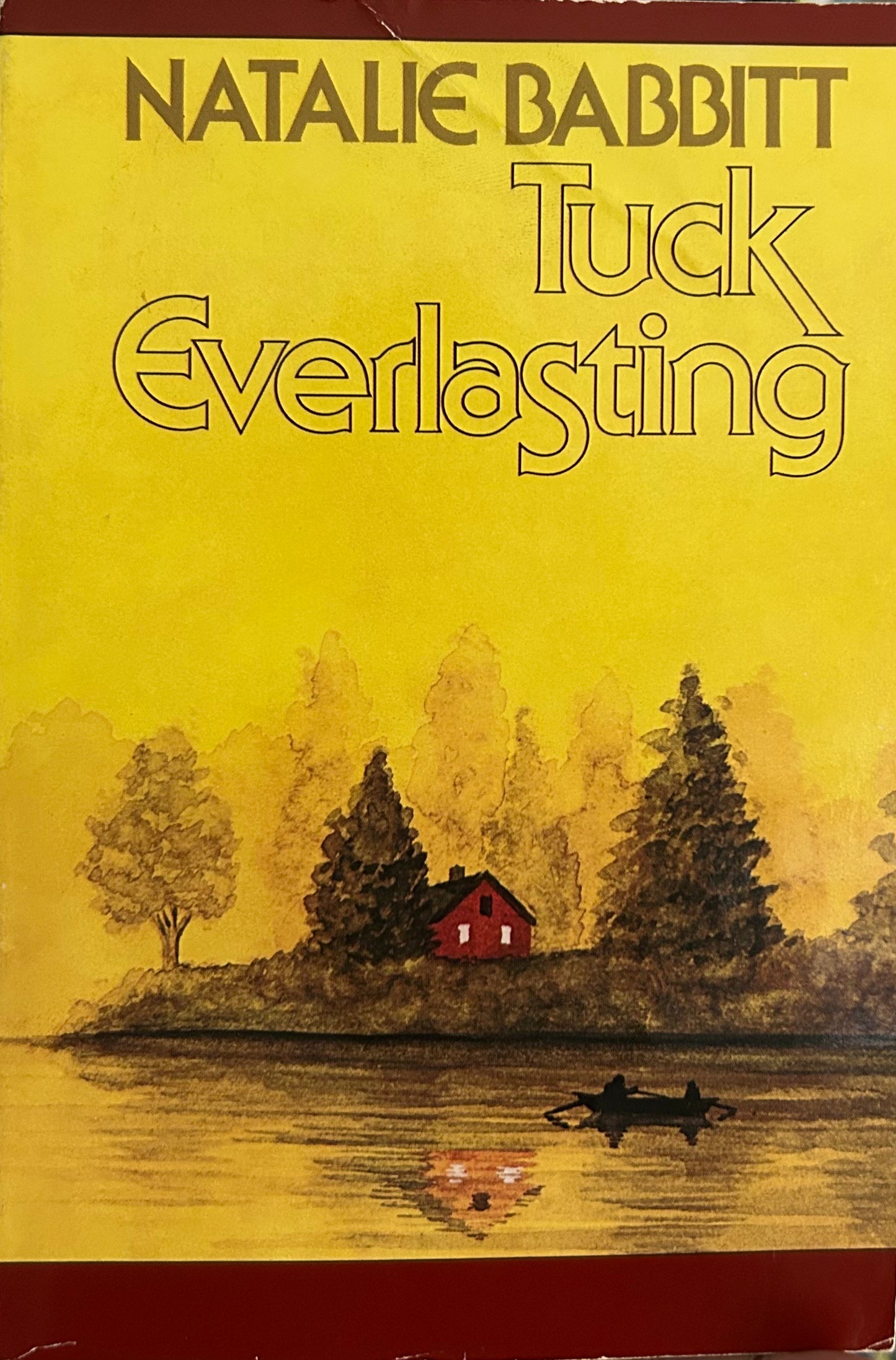 Tuck Everlasting by Natalie Babbitt