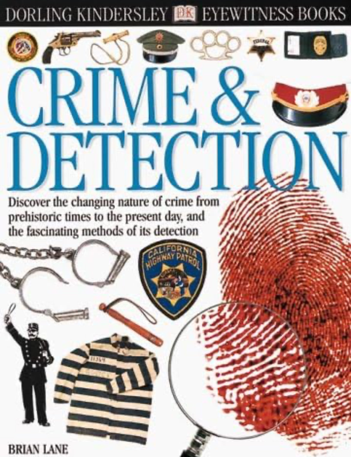 Eyewitness Books: Crime and Detection (Hardcover)