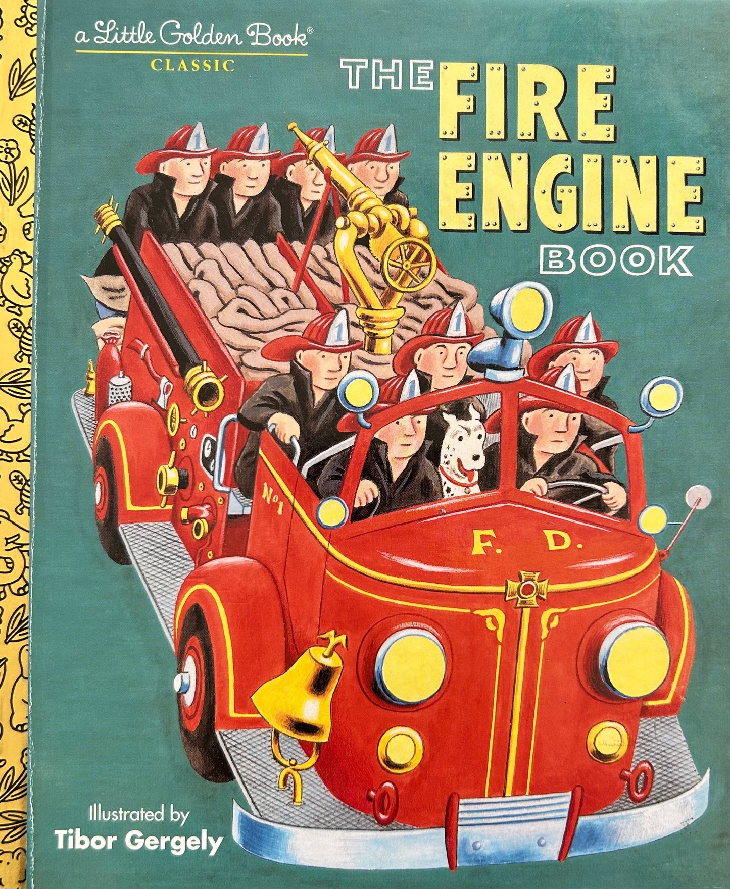 A Little Golden Book: The Fire Engine Books