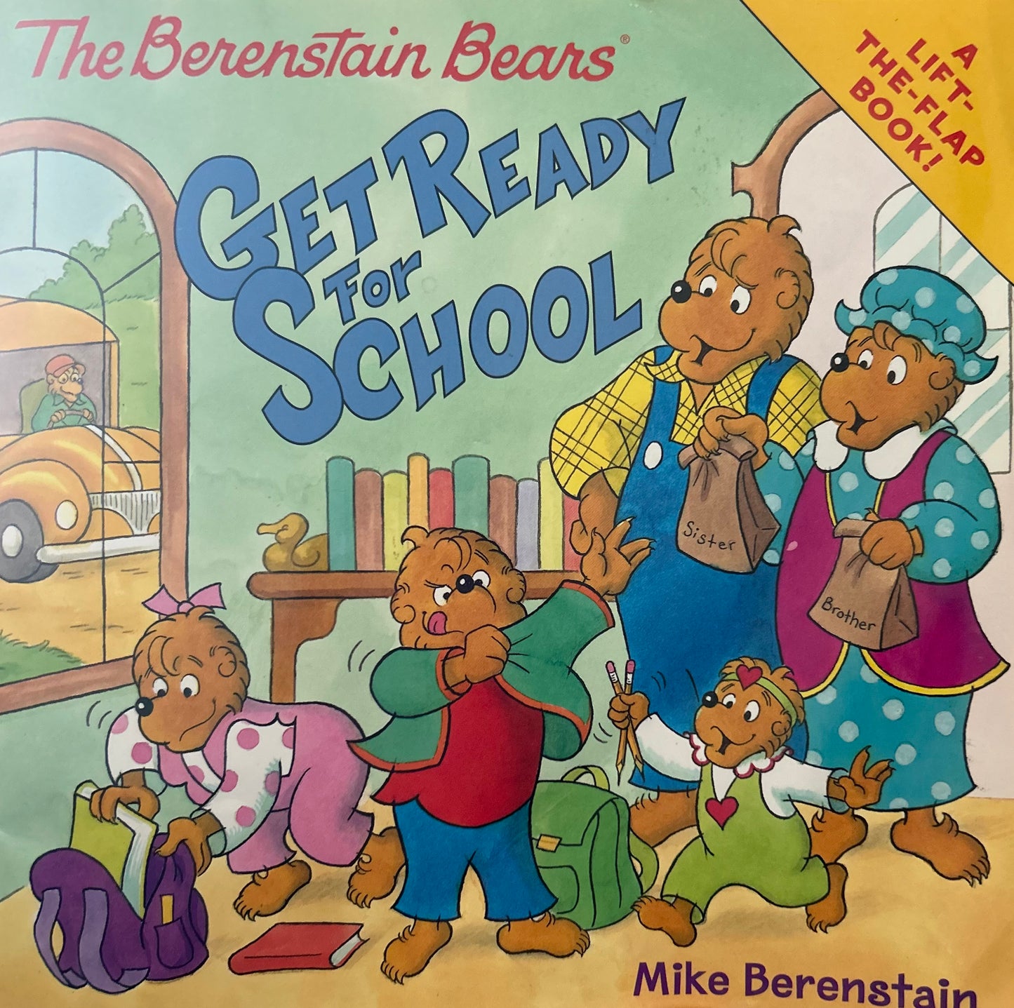 The Berenstain Bears Get Ready for School