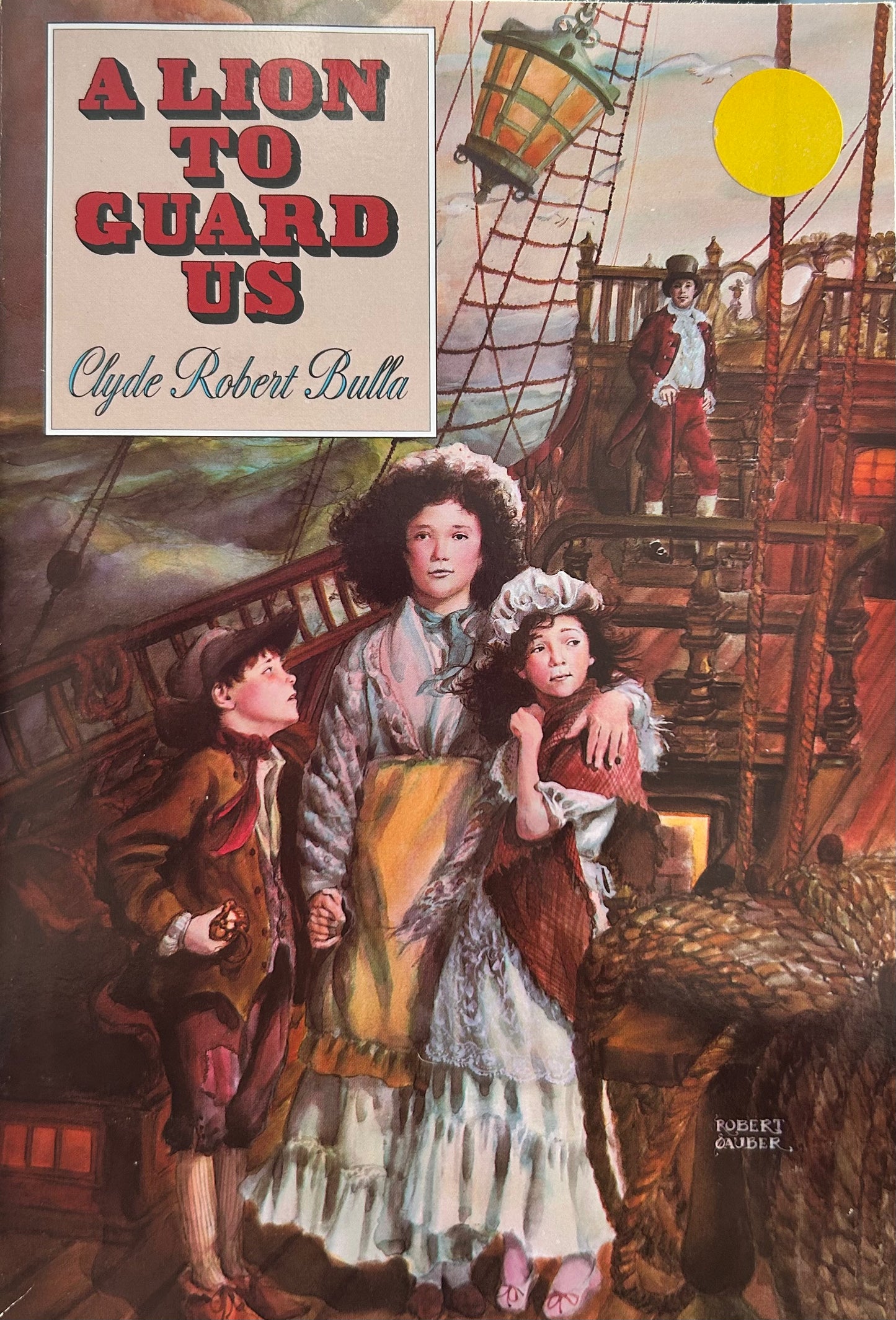 Lion to Guard Us by Clyde Robert Bulla