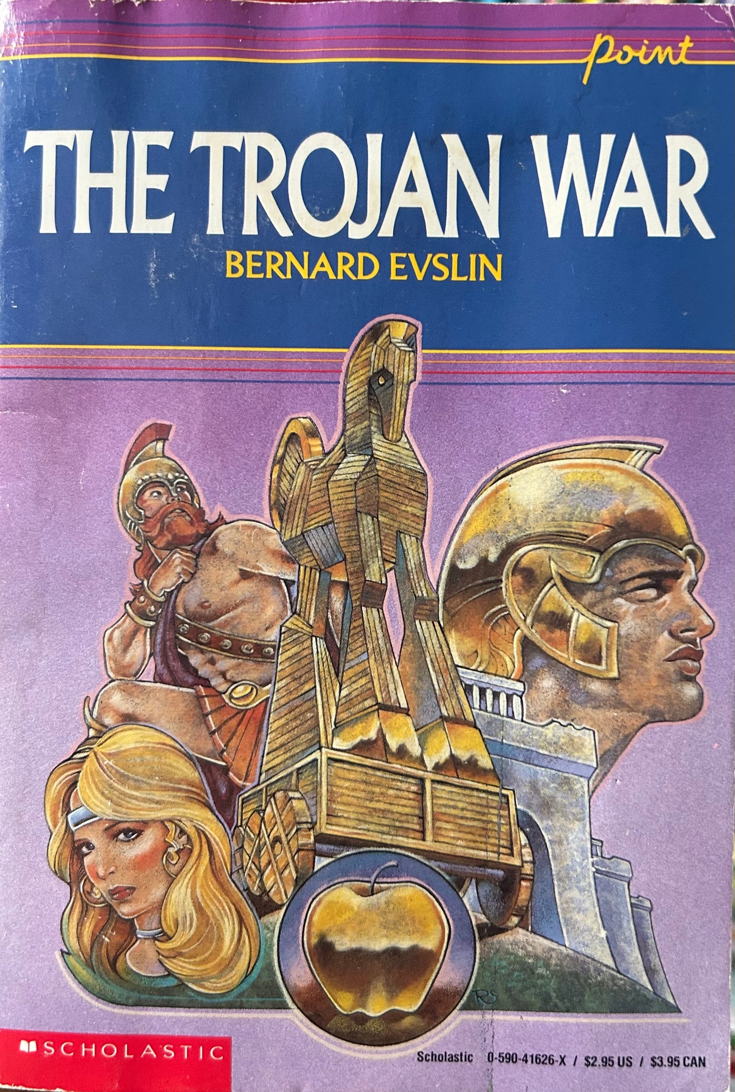 The Trojan War by Bernard Evslin