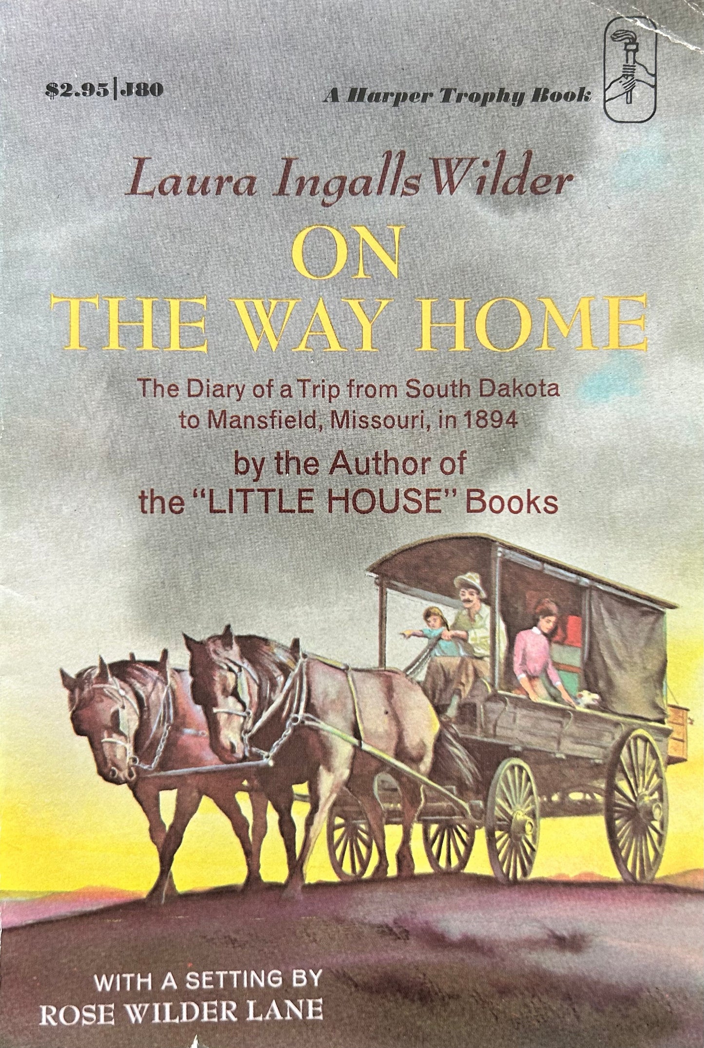 On the Way Home by Laura Ingalls Wilder