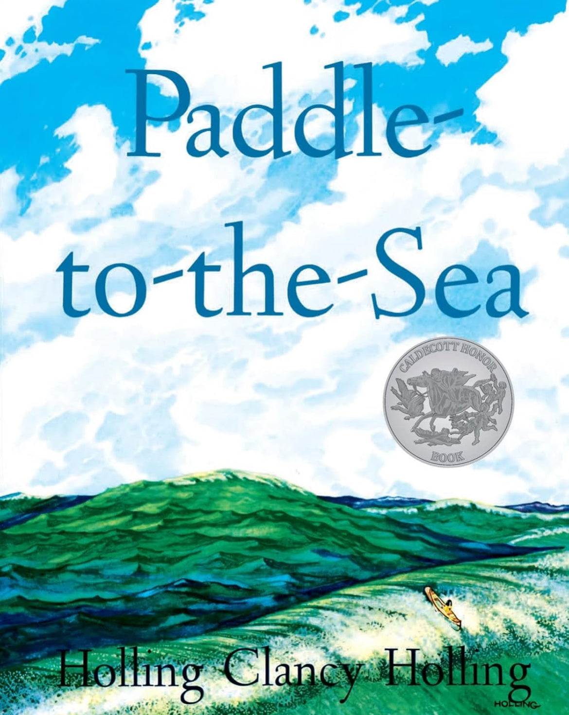 Paddle to the Sea by Holling C. Holling