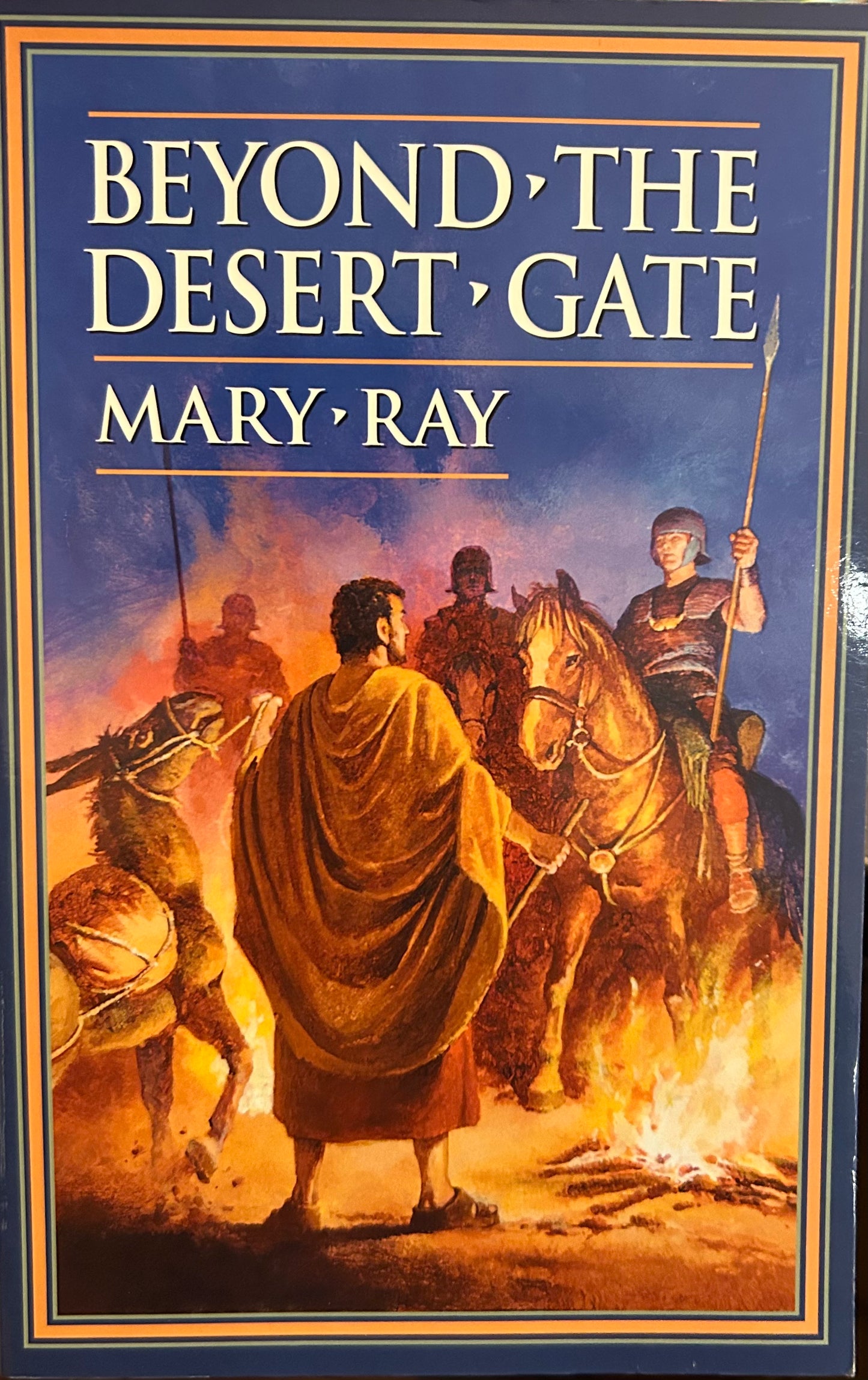 Beyond The Desert Gate by Mary Ray