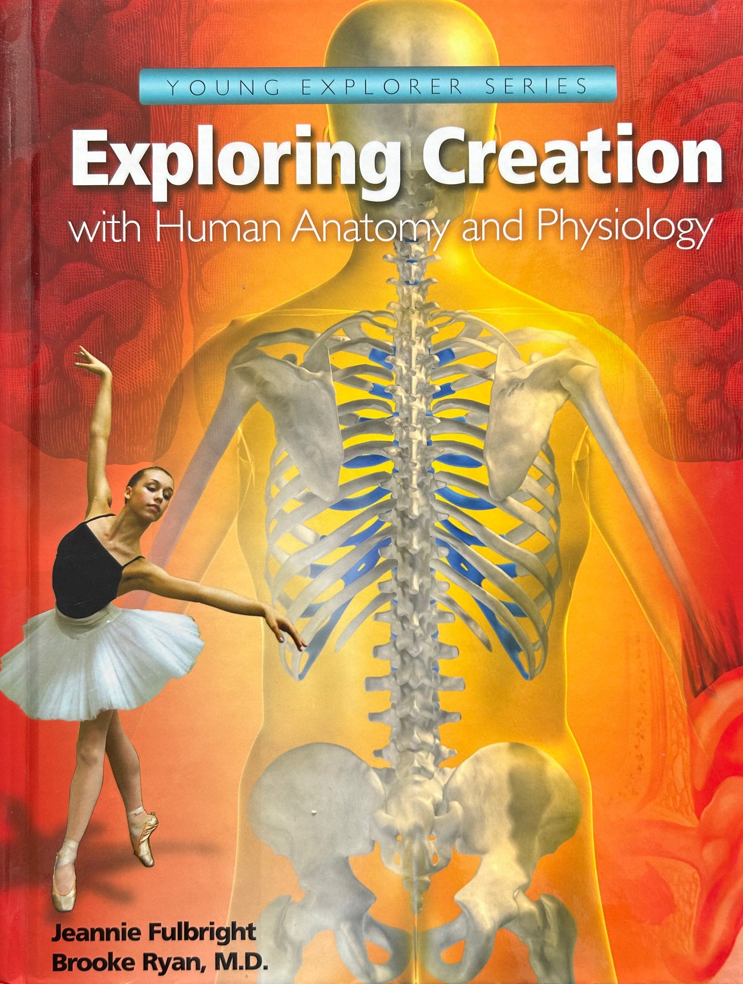 Apologia Young Explorer Series: Exploring Creation with Human Anatomy and Physiology