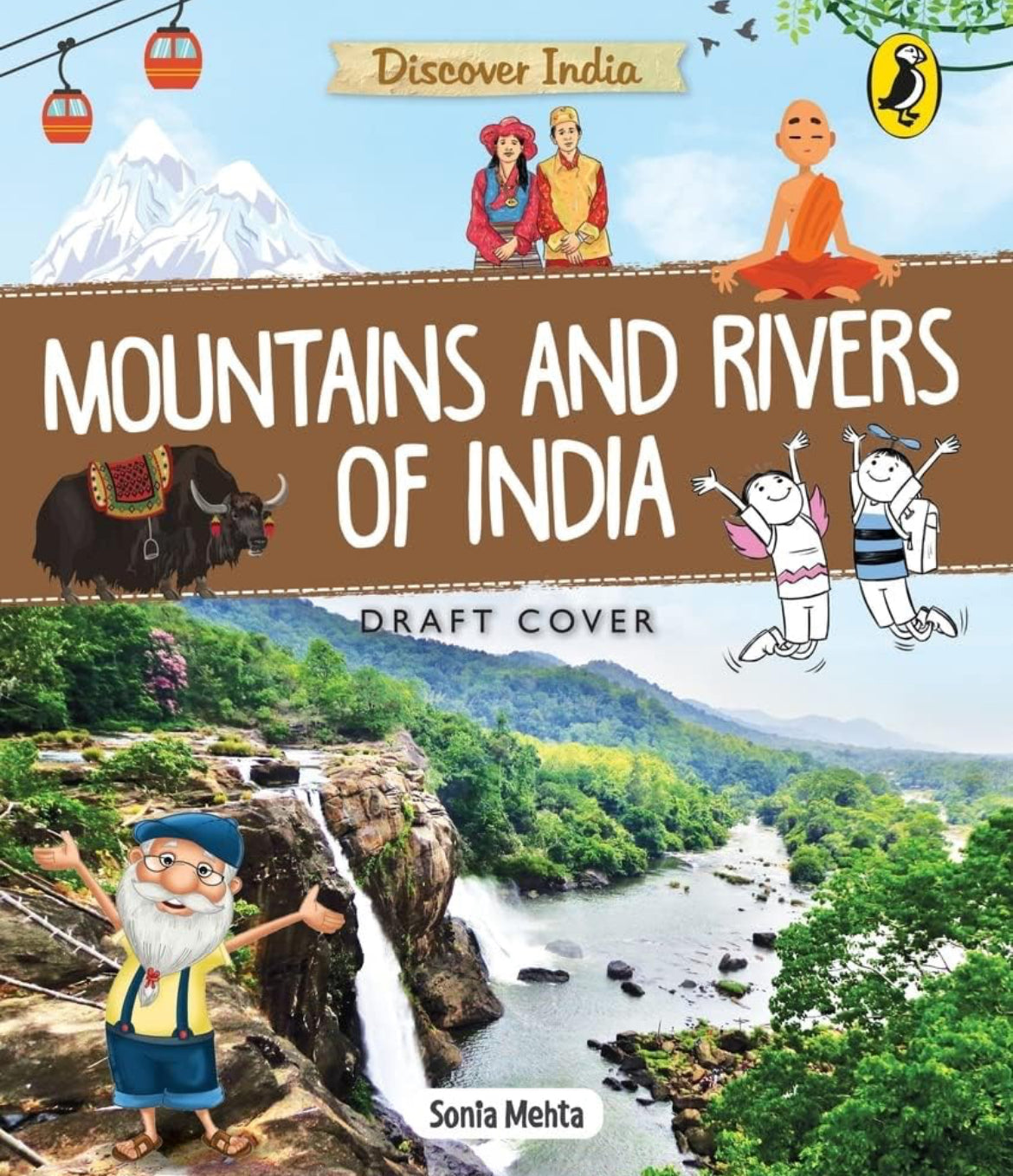 Discover India: Mountains and Rivers of India