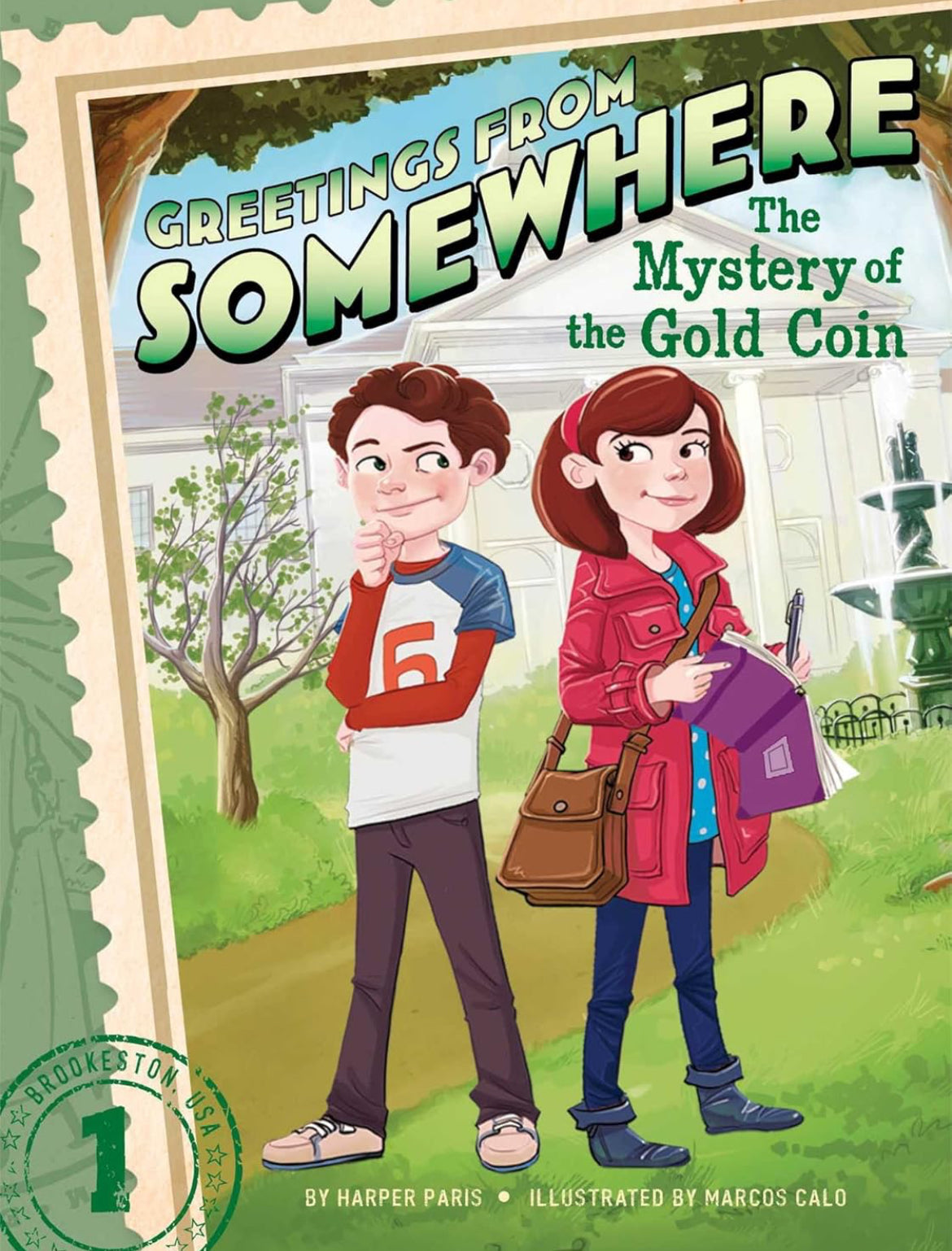 Greetings from Somewhere: The Mystery of the Gold Coin (Volume 1) by Harper Paris