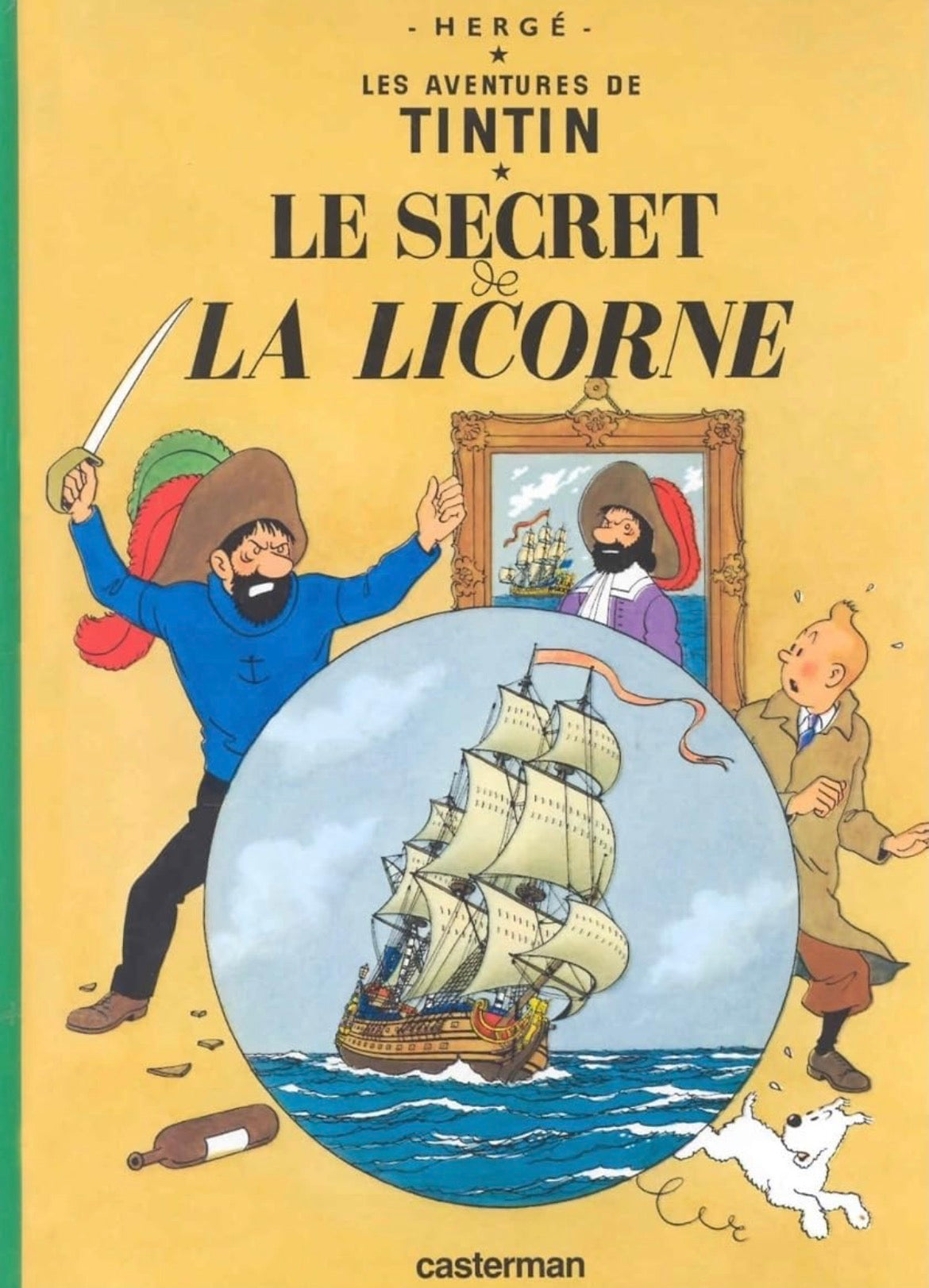 Les aventures de Tintin #11 - Le Secret de la Licorne - Hergé