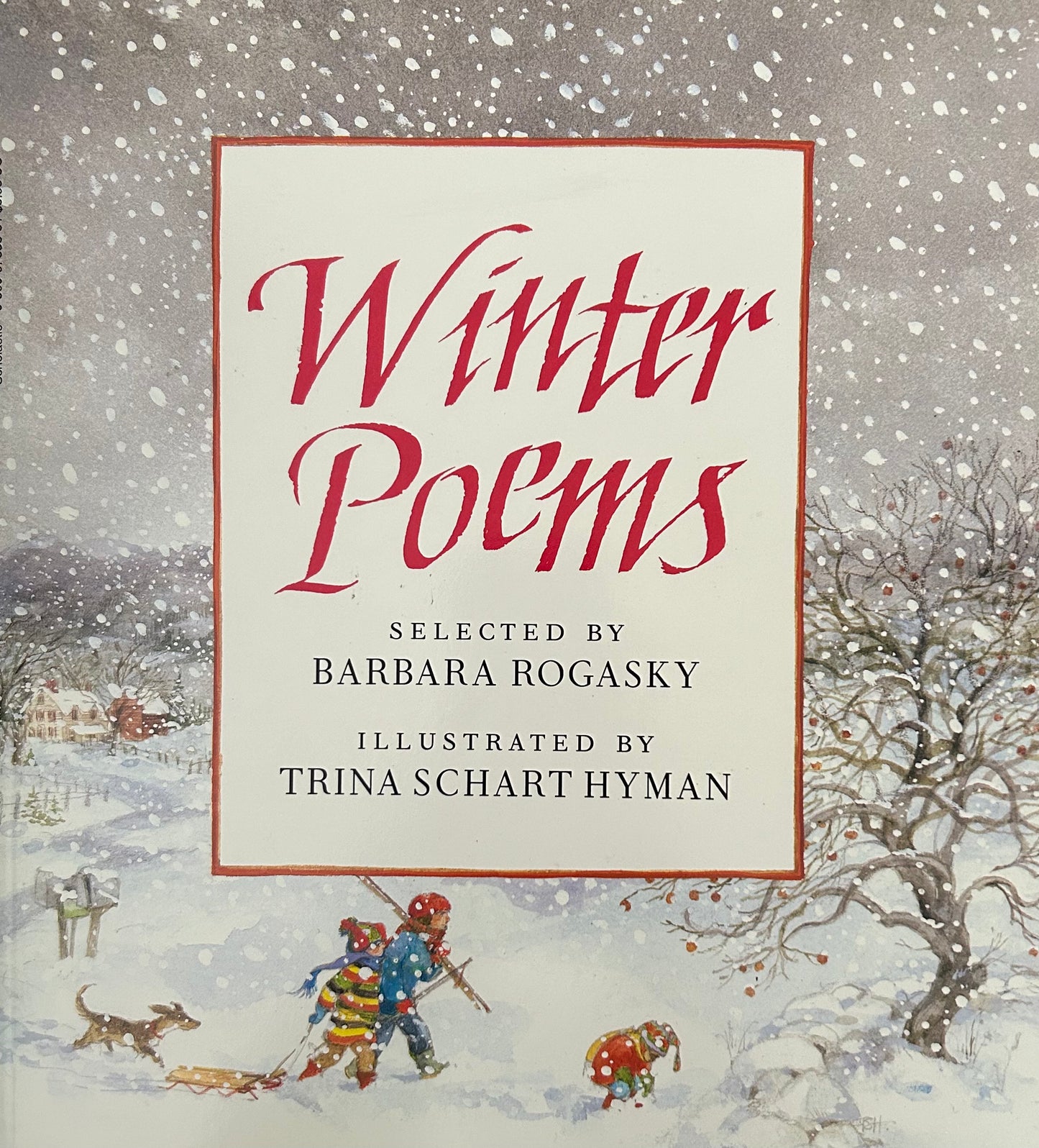 WINTER POEMS By Barbara Rogasky & Trina Schart Hyman