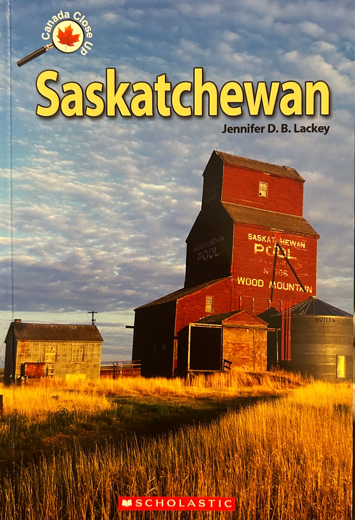 Canada Close Up: Saskatchewan