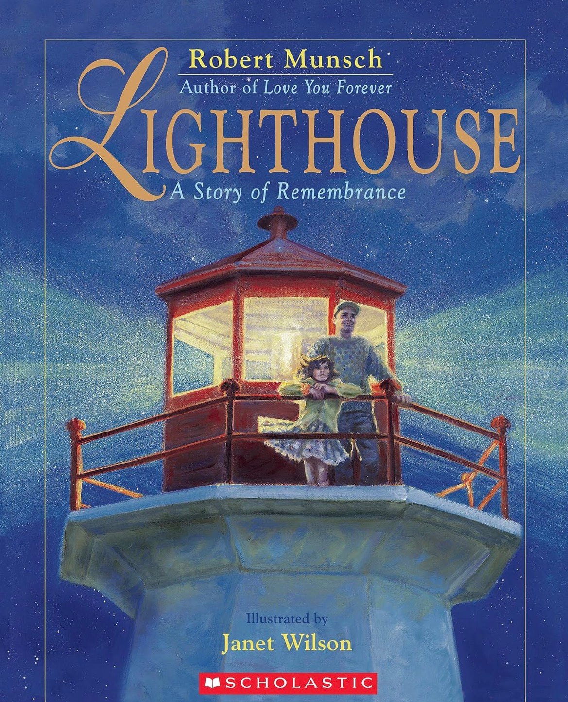 Lighthouse: A Story of Remembrance by Robert Munsch