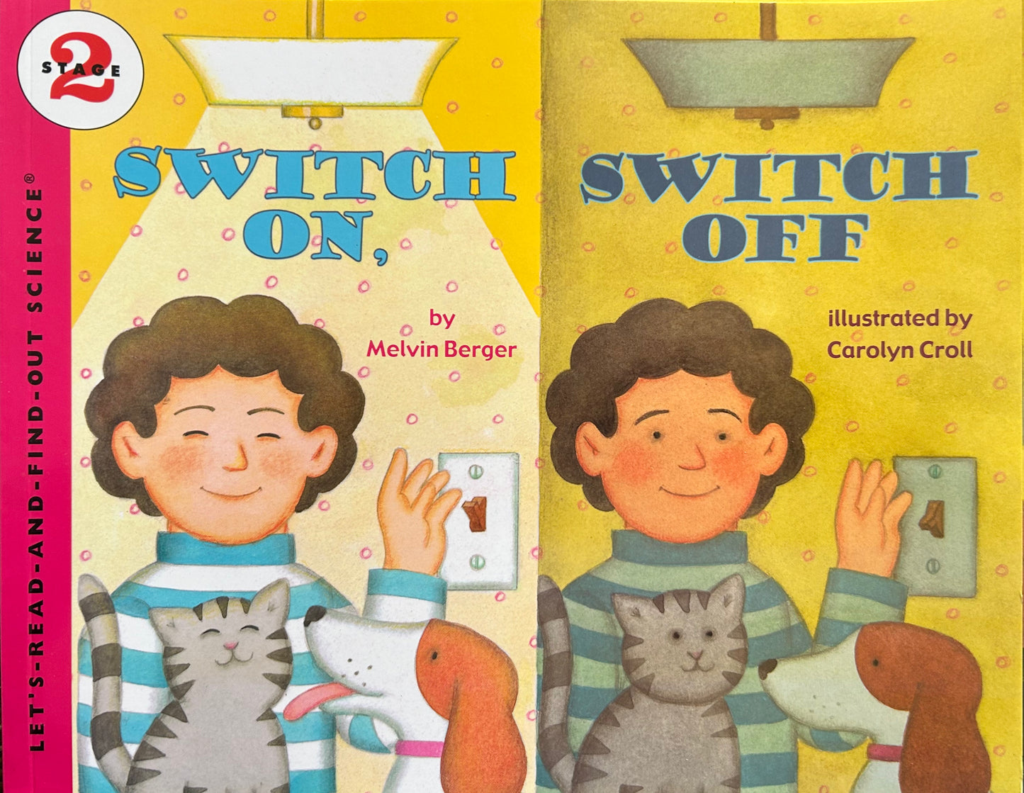 Switch On, Switch Off by Melvin Berger