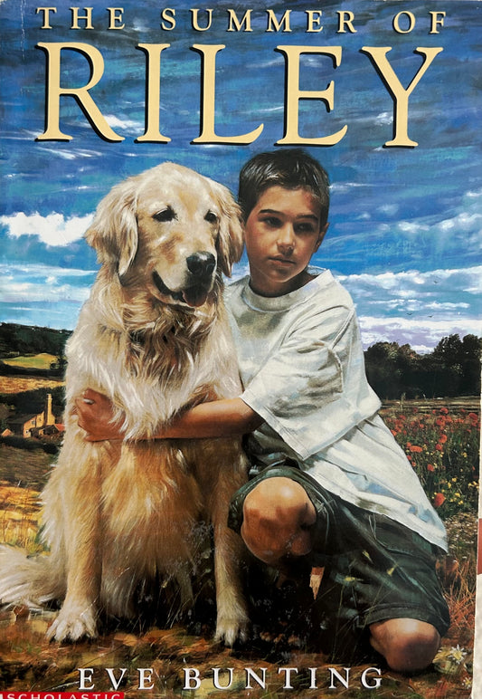 The Summer of Riley by Eve Bunting