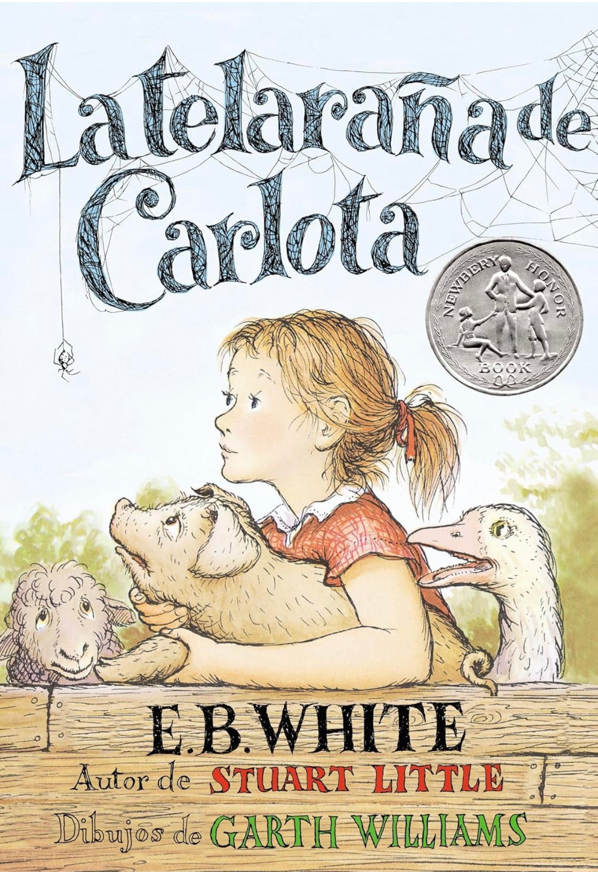 Telaraña de Carlota: Charlotte's Web (Spanish Edition) by E.B.White