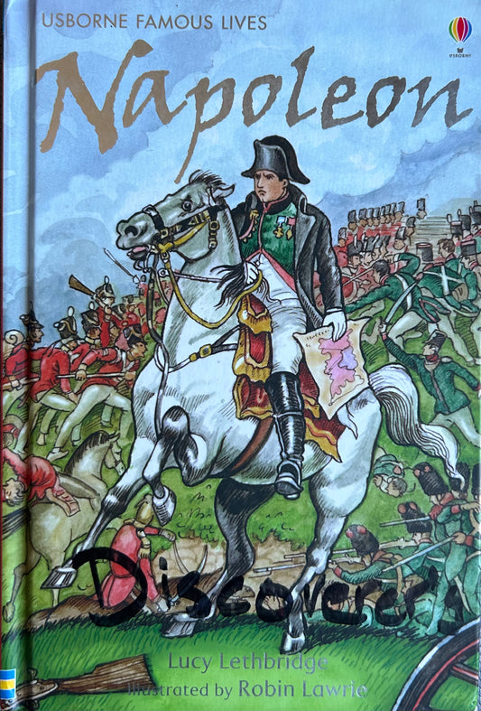 Napoleon (Usborne Famous Lives) By Lucy Lethbridge