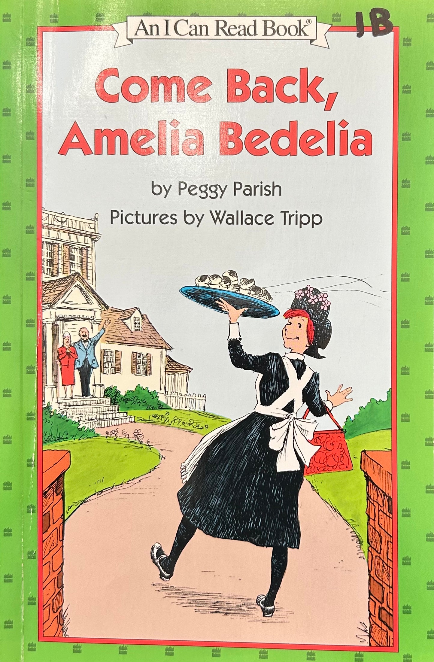 Come Back, Amelia Bedelia by Peggy Parish