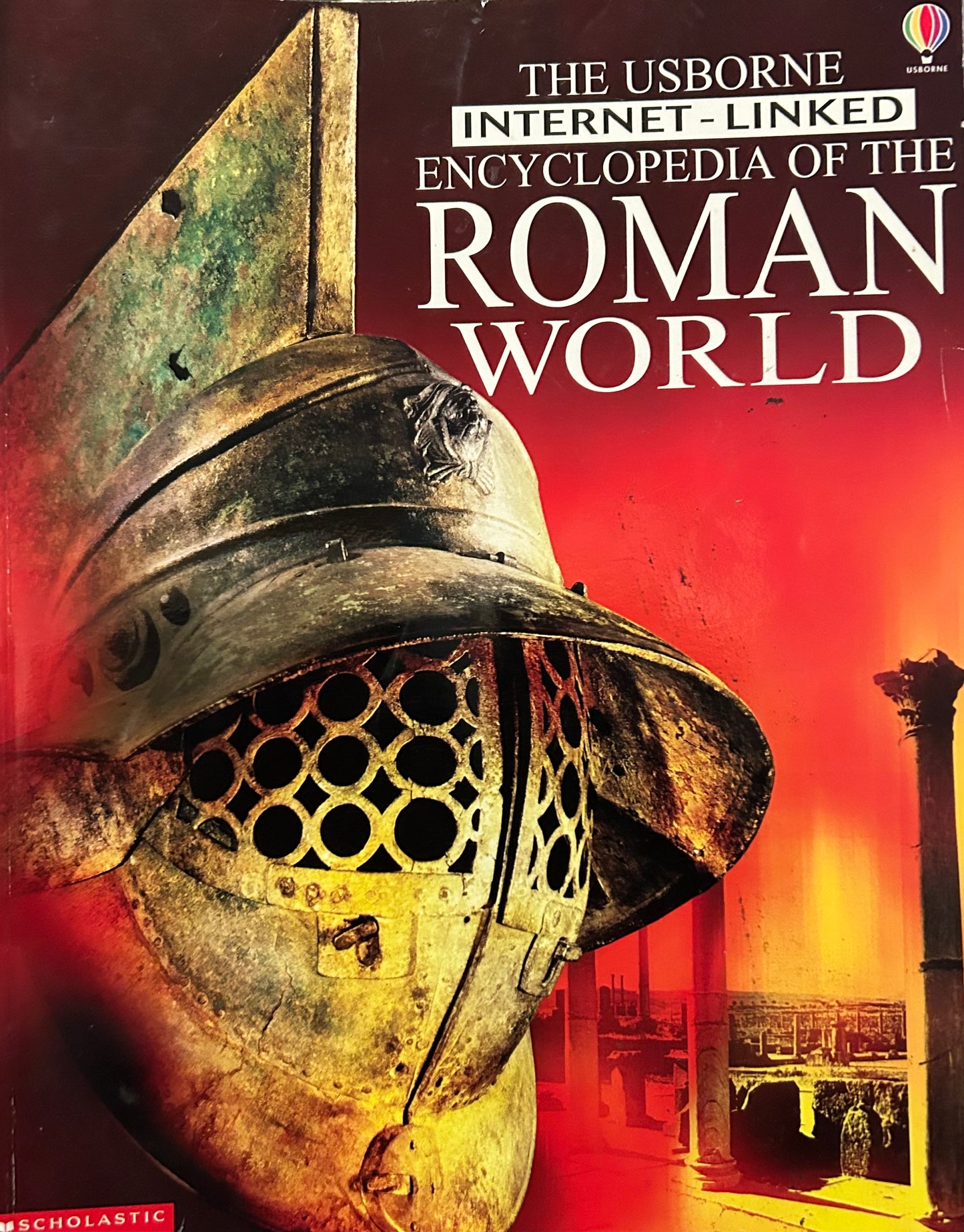 The Usborne Internet-Linked Encyclopedia of the Roman World