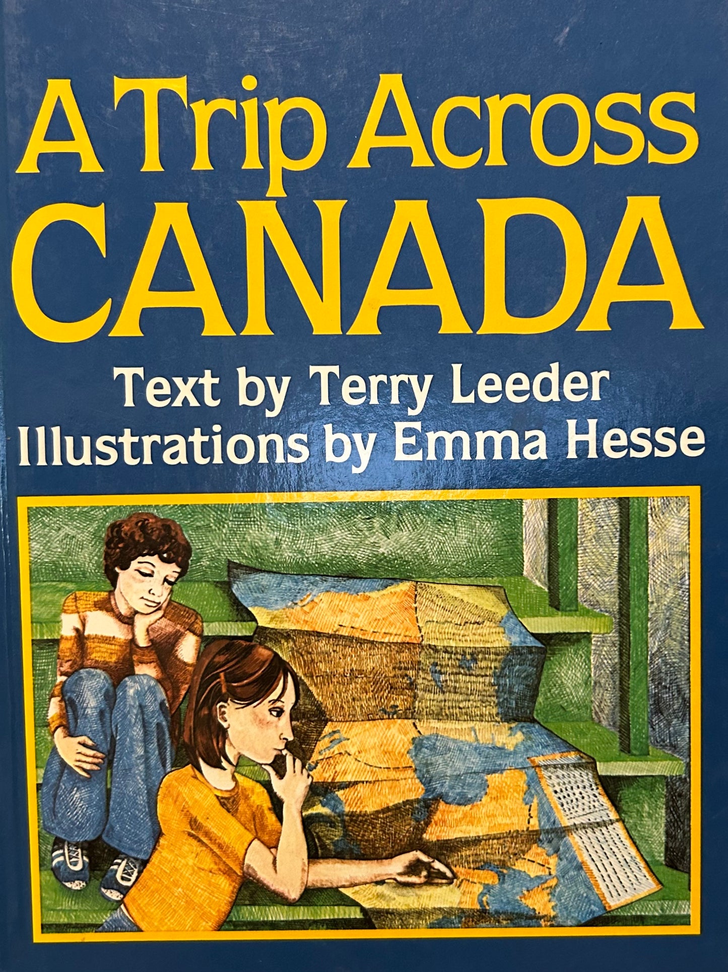 (Members Only) A Trip Across Canada Book by Terry Leeder