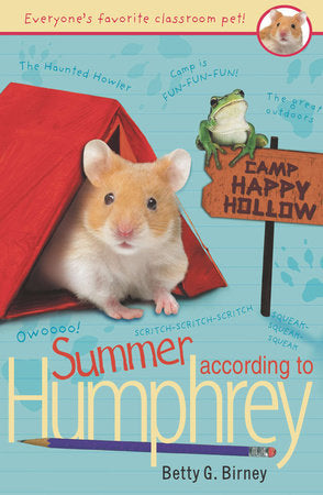 Humphrey Series #6: Summer According to Humphrey By Betty G. Birney