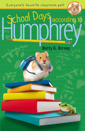 Humphrey Series #7: School Days According to Humphrey By Betty G. Birney