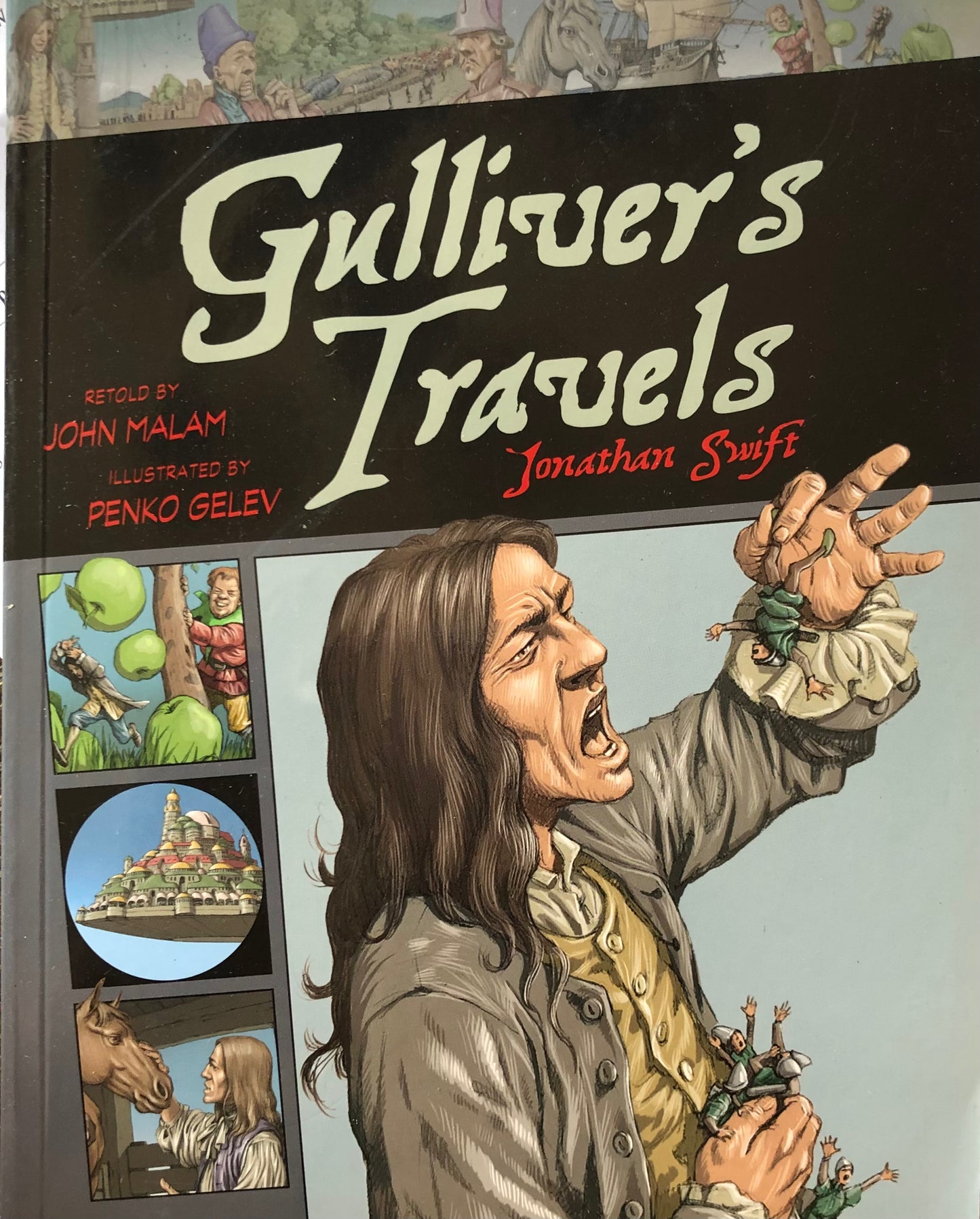 Gulliver’s Travels by Jonathan Swift