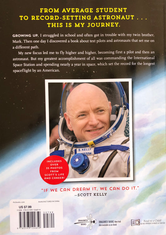 Astronaut Scott Kelly My journey to the stars