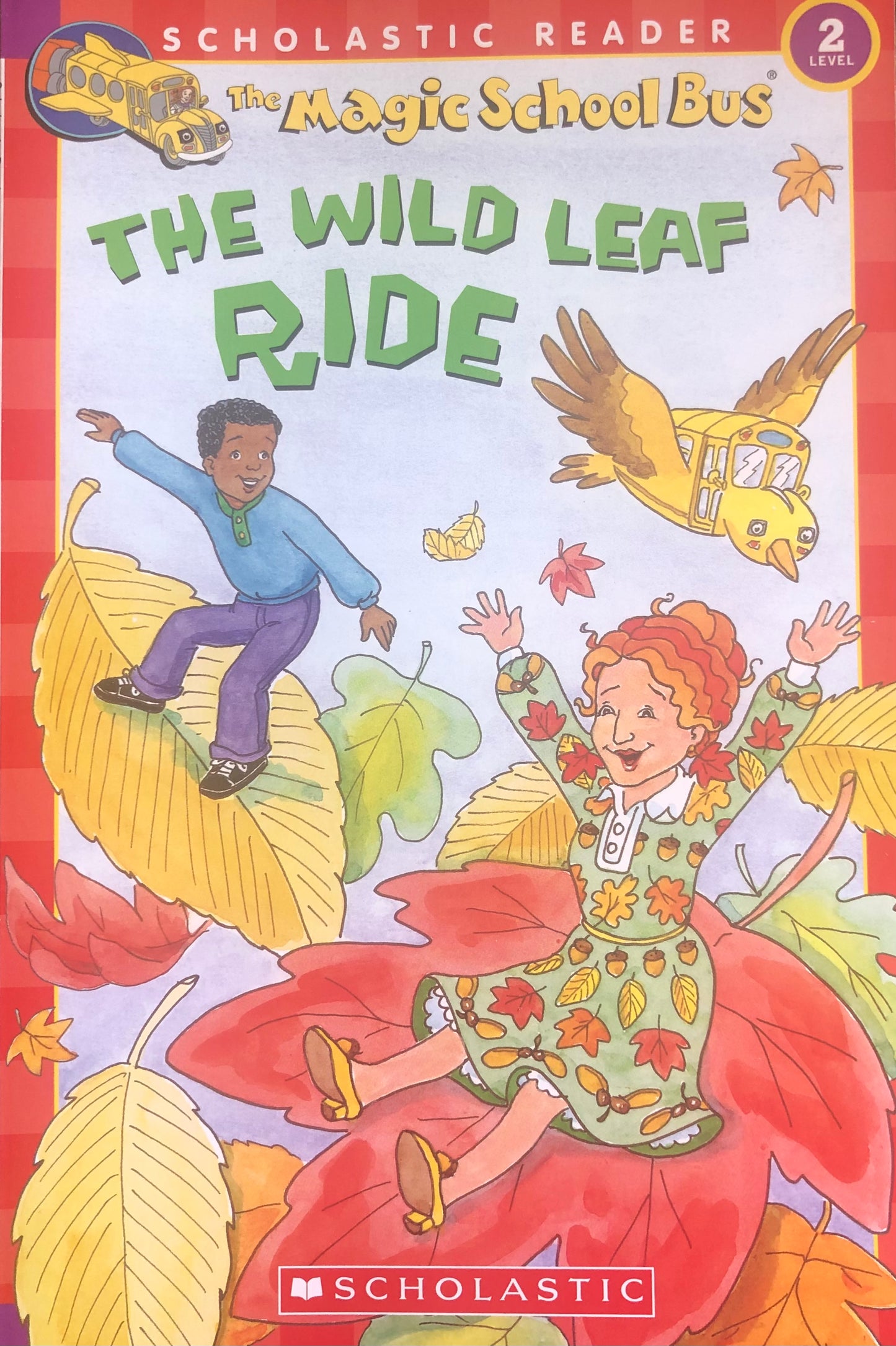 Magic School Bus - The wild leaf ride