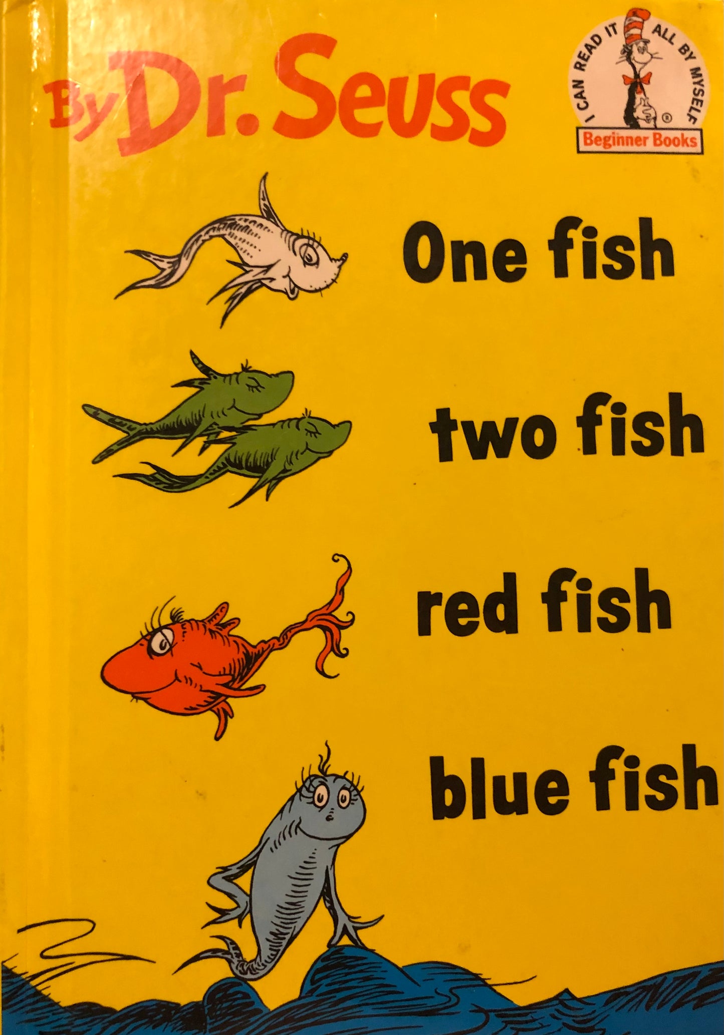 Dr. Seuss: One fish two fish red fish blue fish