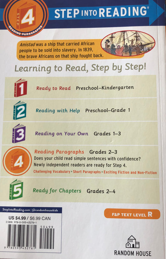 Step into Reading level 4 Amistad The story of a slave ship A history Reader