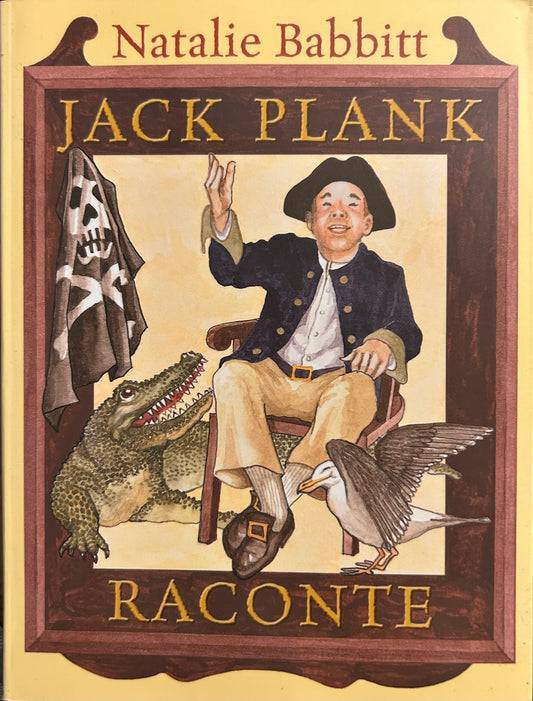 Jack Plank Raconte by Natalie Babbit