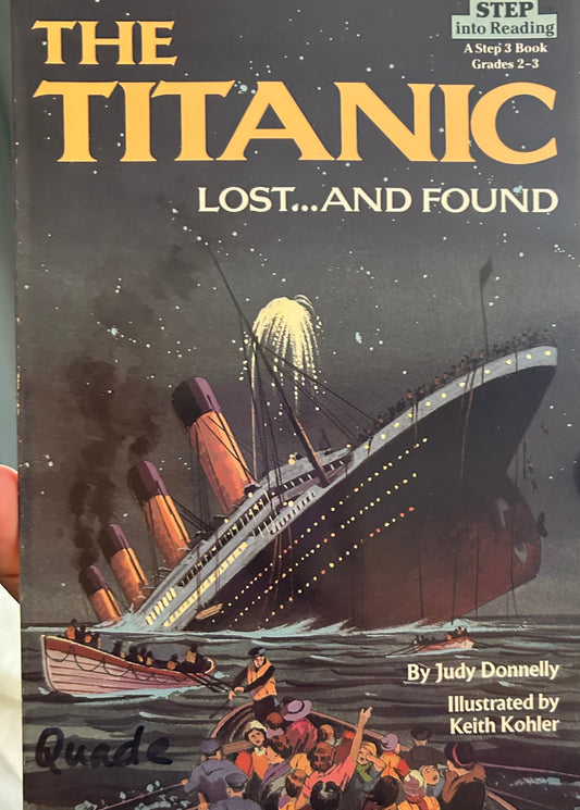 The Titanic Lost … and Found