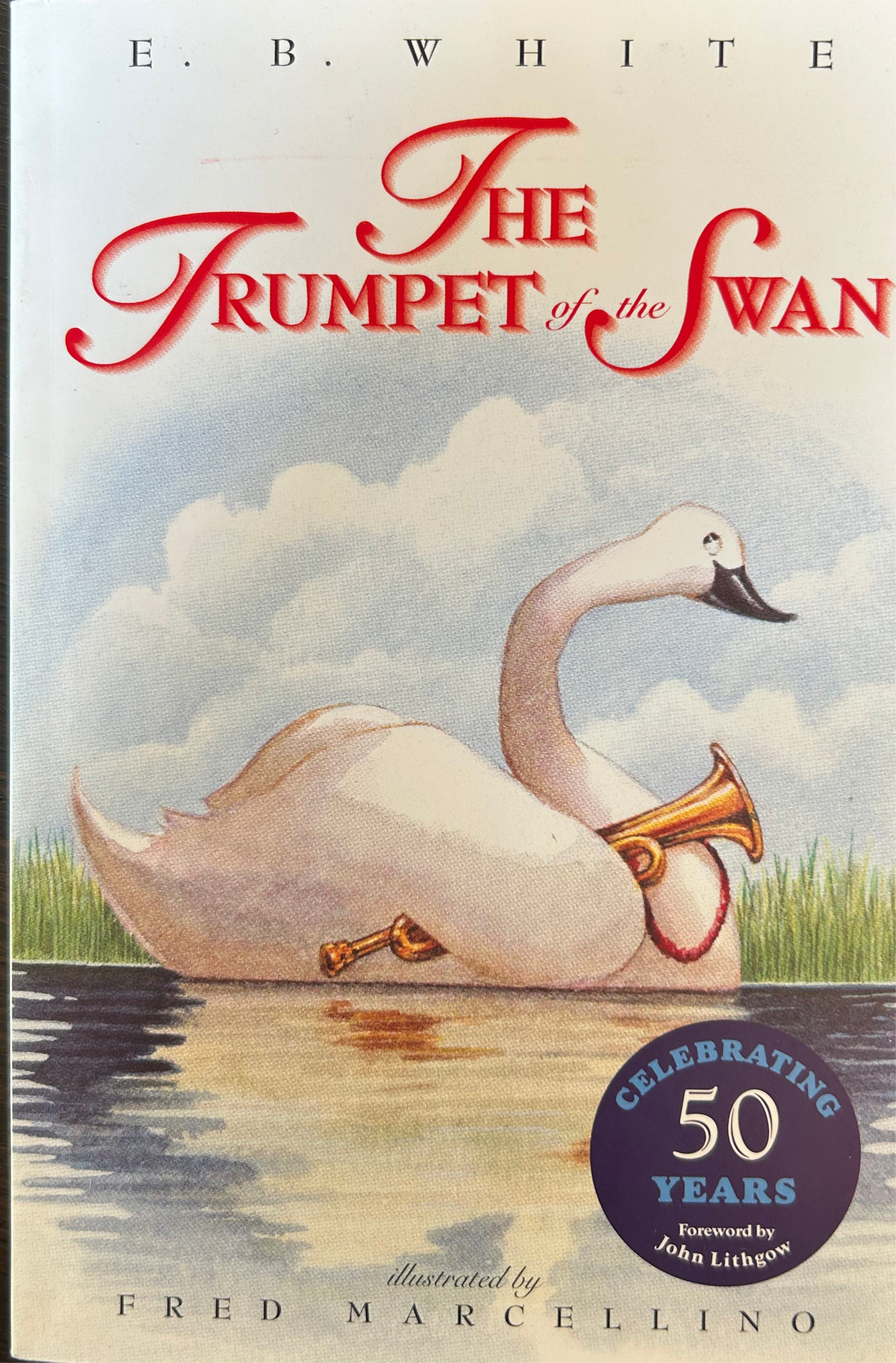 The Trumpet of the Swan by E.B. White