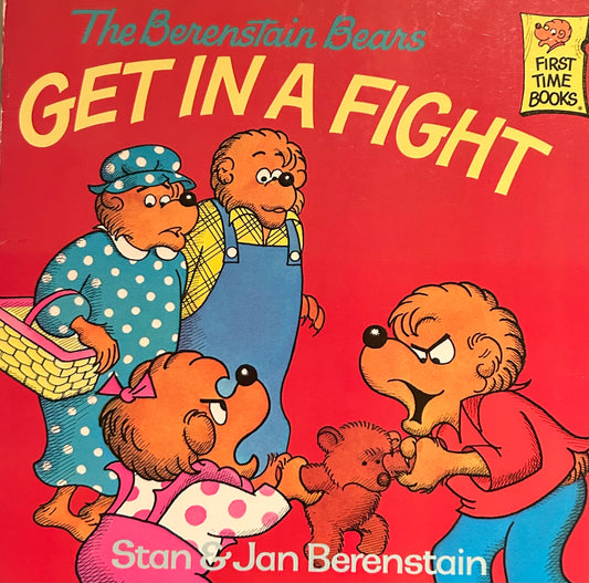 The Berenstain Bears Get in a fight
