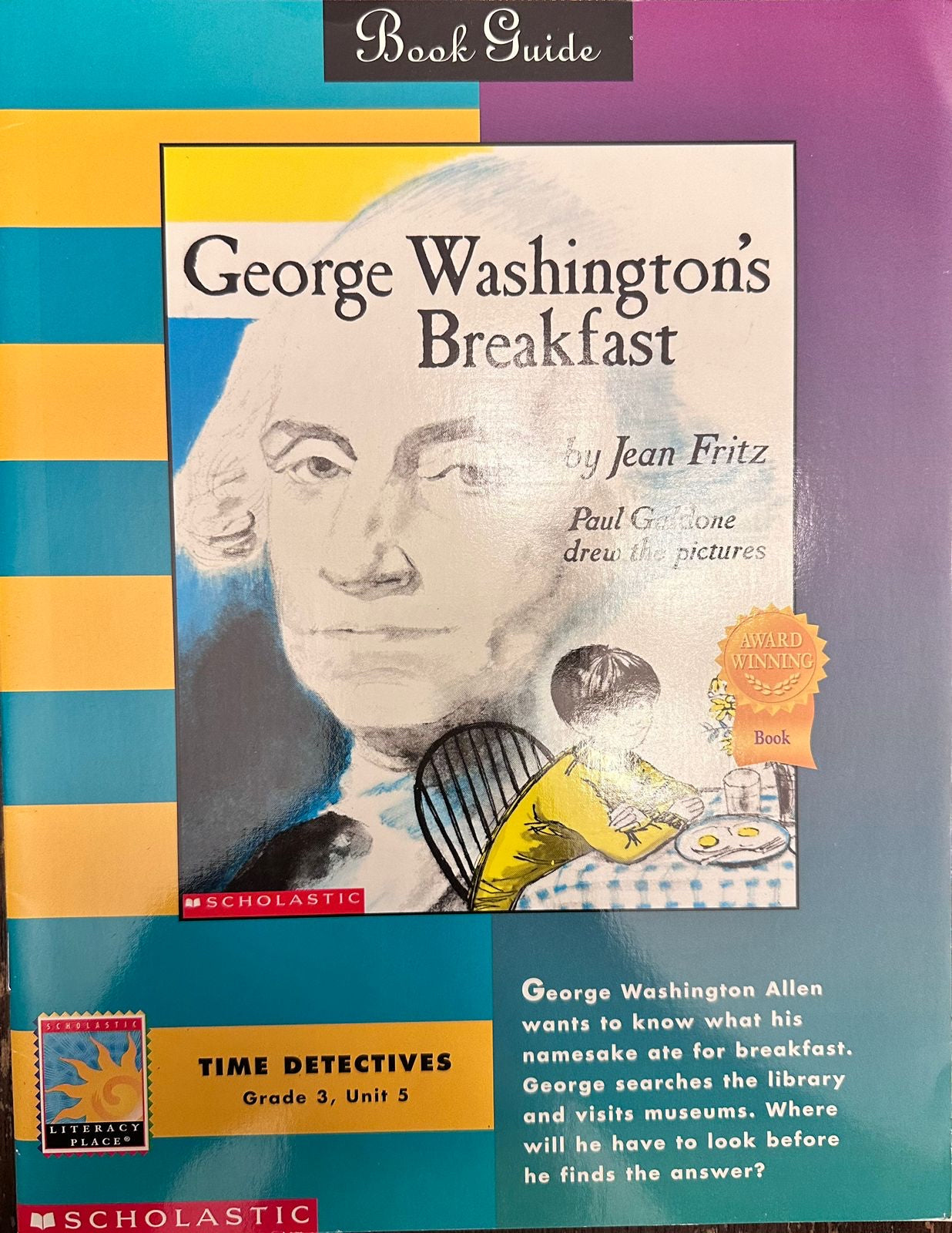 George Washington's Breakfast (Book Guide)By Jean Fritz and Illustrated by Paul Gadone