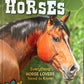 Crazy about horses Everything Horse Lovers need to know
