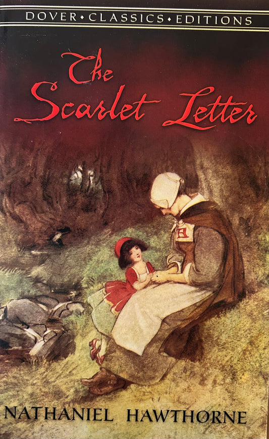 The Scarlet Letter Novel by Nathaniel Hawthorne