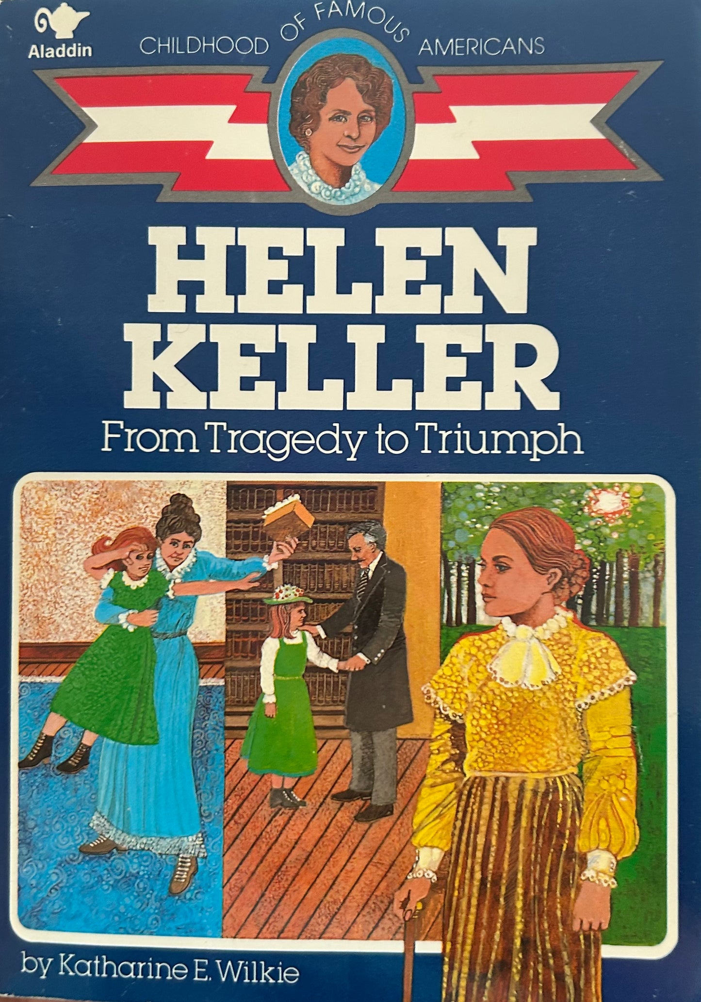 Childhood of Famous Americans - Helen Keller