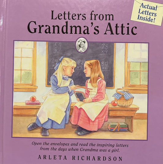 Letters from Grandma’s Attic by Arletta Richardson