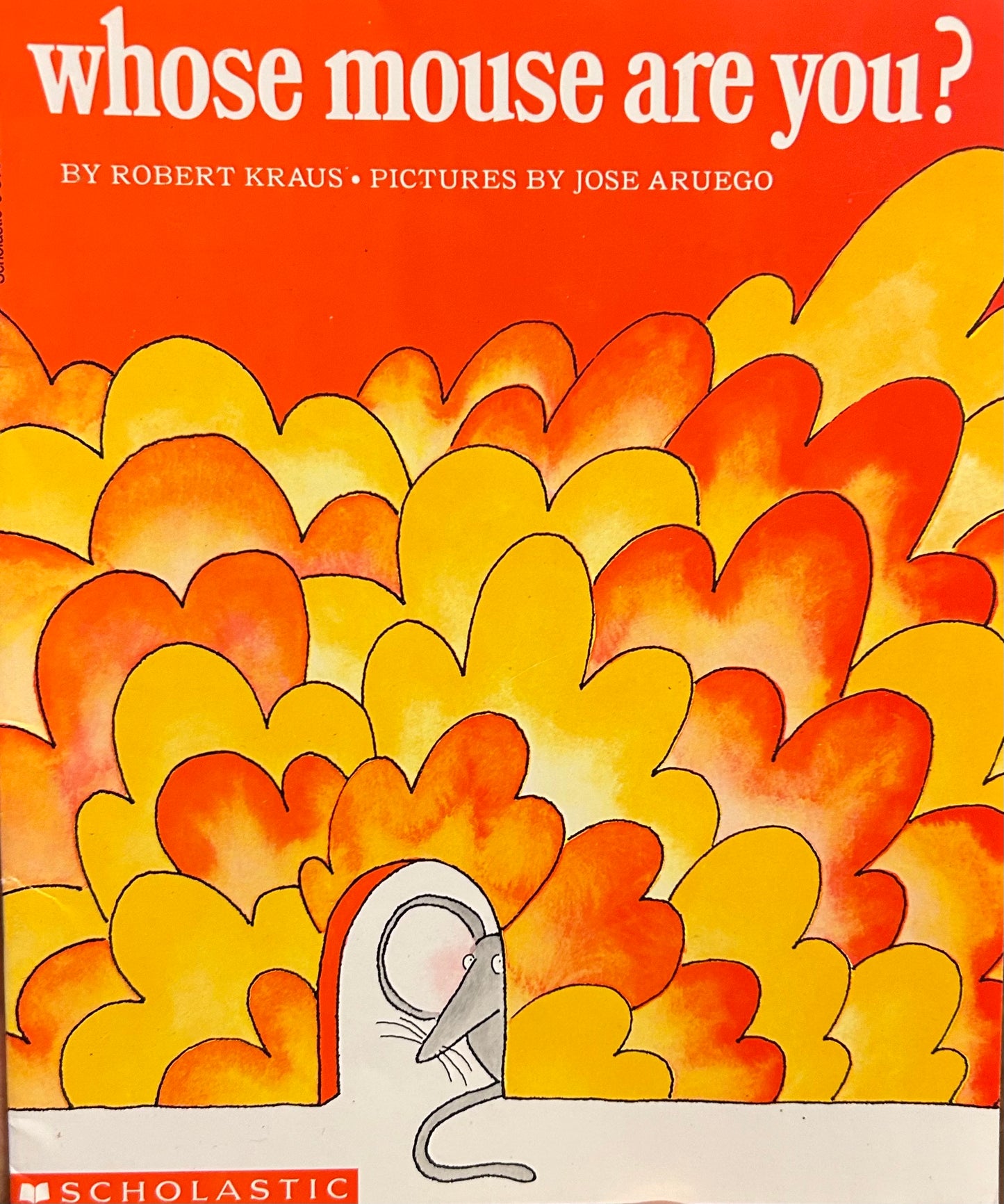 Whose Mouse Are You?
by Robert Kraus