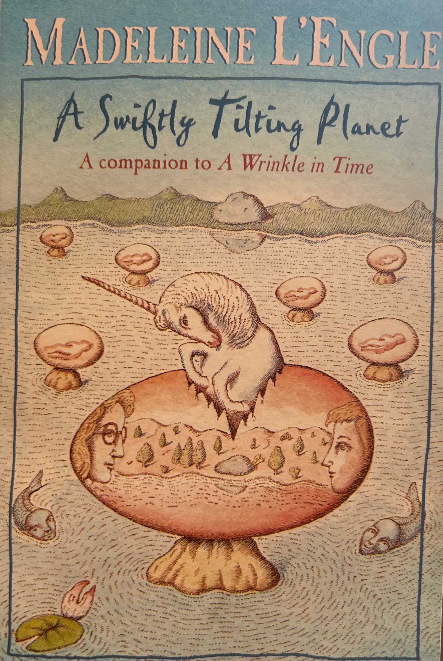 A Swiftly Tilting Planet
by Madeleine L'Engle